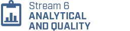 Stream 6 - ANALYTICAL & QUALITY